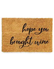 Wycieraczka kokosowa Hope You Brought Wine