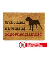  Wycieraczka Wchodzisz na własną odpowiedzalność 60x40